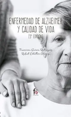 Enfermedad de Alzheimer y Calidad de Vida-5 Edicion