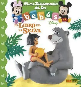 Libro de la Selva - Mini Diccionario de los Bebes Disney
