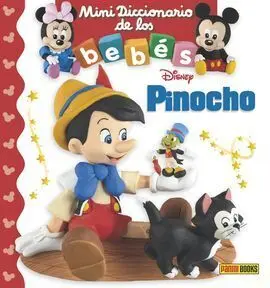 Pinocho - Mini Diccionario de los Bebes Disney