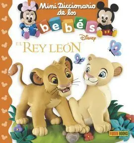 El Rey Leon - Mini Diccionario de los Bebes Disney