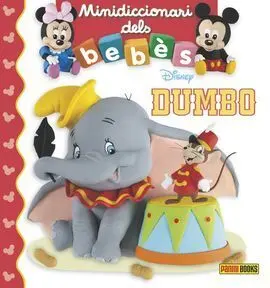 Minidiccionari Dels Bebès. Dumbo