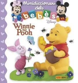 Minidiccionaris Dels Bebès. Winnie The Pooh
