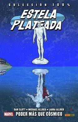 Estela Plateada 5 Poder Mas que Cosmico