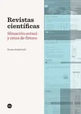 Revistas Científicas. Situación Actual y Retos de Futuro