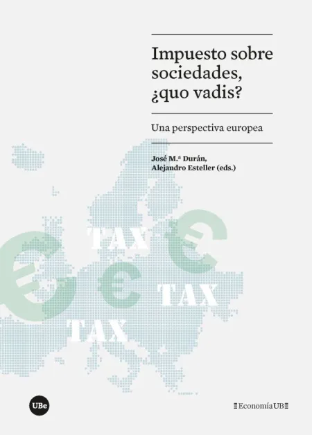 Impuesto Sobre Sociedades, ¿Quo Vadis?
