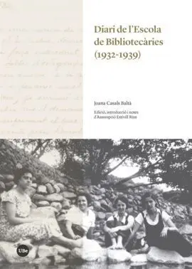 Diari de L'escola de Bibliotecàries (1932-1939)