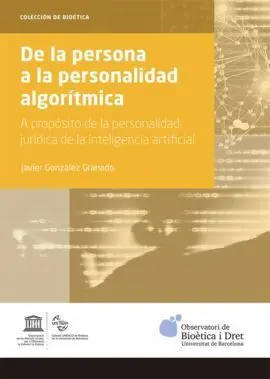 De la Persona a la Personalidad Algorítmica
