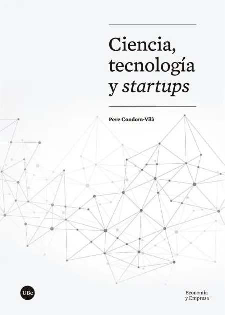Ciencia, Tecnología y Startups