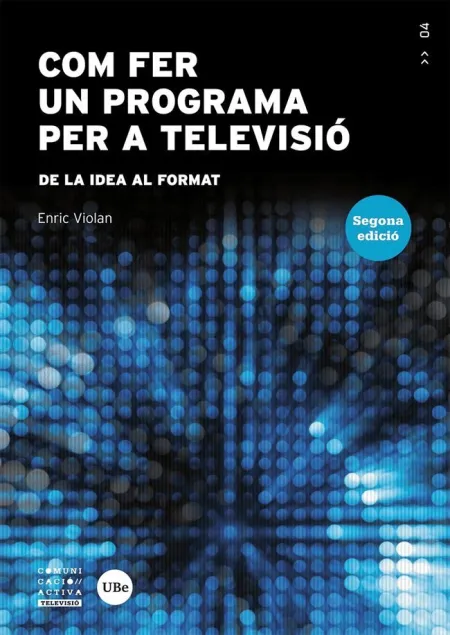 Com Fer un Programa Per a Televisió
