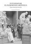 FOTOGRAFIAR EL PATRIMONIO ARTÍSTICO