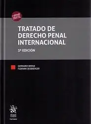 Tratado de Derecho Penal Internacional (3ª Ed. 2017)