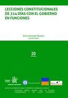 LECCIONES CONSTITUCIONALES DE 314 DÍAS CON EL GOBIERNO EN FUNCIONES