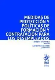 Medidas de Protección y Políticas de Formación y Contratación para los Desempleados