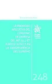 La Prioridad Aplicada del Convenio de Empresa del Art. 84. 2 Et: Puntos Criticos en la Jurisprudencia del Supremo