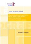 LA AUTORIZACIÓN ADMINISTRATIVA EN LOS SERVICIOS DE INTERÉS ECONÓMICO GENERAL