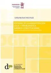 Reforma de la Administración Local y Problemática Jurídico-Constitucional