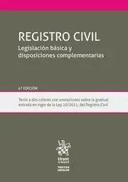 Registro Civil Legislación Básica y Disposiciones Complementarias