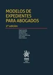 Modelos de Expedientes para Abogados. 2ª Edición