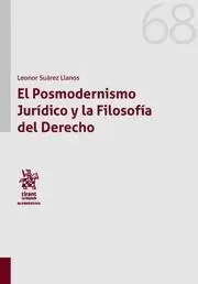 El Posmodernismo Juridico y la Filosofia del Derecho