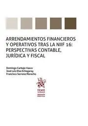 Arrendamientos Financieros y Operativos Tras la Niif 16: