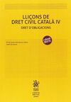 LLIÇONS DE DRET CIVIL CATALÀ IV DRET D?OBLIGACIONS