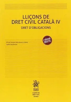Lliçons de Dret Civil Català Iv Dret D?Obligacions