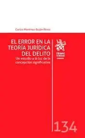 El Error en la Teoría Jurídica del Delito