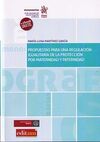 PROPUESTAS PARA UNA REGULACIÓN IGUALITARIA DE LA PROTECCIÓN POR MATERNIDAD Y PAT