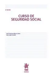Curso Basico de Derecho del Trabajo. Para Titulaciones no Juridicas. 13ª Ed. 2017