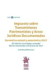 Impuesto Sobre Transmisiones Patrimoniales y Actos Juridicos Documentados