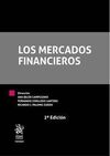 LOS MERCADOS FINANCIEROS. 2ª ED. 2017