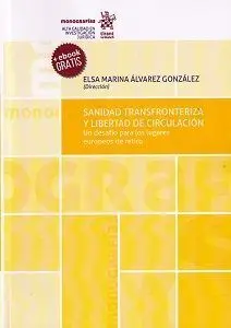 Sanidad Transfronteriza y Libertad de Circulacion