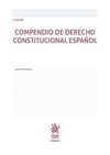COMPENDIO DE DERECHO CONSTITUCIONAL ESPAÑOL 3ª ED. 2018
