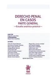Derecho Penal en Casos Parte General - Estudio Analitico Practico -