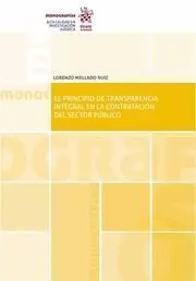El Principio de Transparencia Integral en la Contratacion del Sector Publico