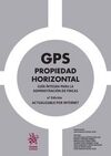 GPS PROPIEDAD HORIZONTAL (GUIA INTEGRA PARA LA ADMINISTRACION DE FINCAS)