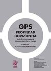 GPS PROPIEDAD HORIZONTAL (GUIA INTEGRA PARA LA ADMINISTRACION DE FINCAS)