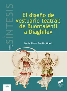 El Diseño de Vestuario Teatral