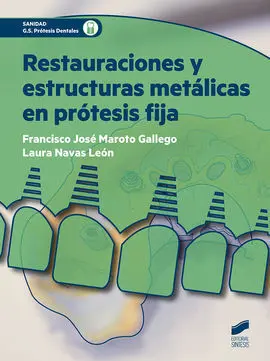 Restauraciones y Estructuras Metalicas en Protesis