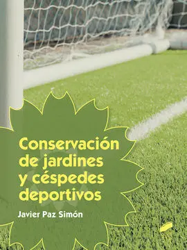 Conservación de Jardines y Céspedes Deportivos