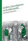 EL CLERO Y LOS RELIGIOSOS EN LA EDAD MEDIA