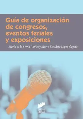 Guia de Organizacion de Congresos Eventos Feriales