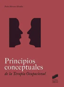 Principios Conceptuales de la Terapia Ocupacional