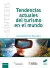 TENDENCIAS ACTUALES DEL TURISMO EN EL MUNDO