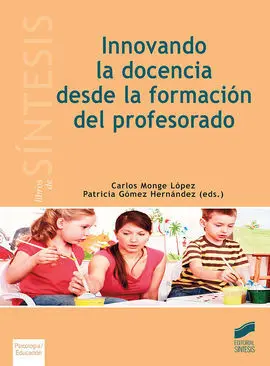 Innovando la Docencia Desde la Formación del Profesorado