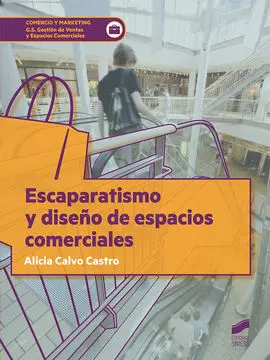 Escaparatismo y Diseño de Espacios Comerciales Cfg