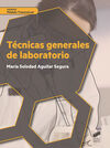 TECNICAS GENERALES DE LABORATORIO MODULO TRANSVERS