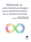 MANUAL DE PSICOFARMACOLOGIA PARA PROFESIONALES DE