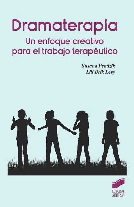 Dramaterapia un Enfoque Creativo para el Trabajo T