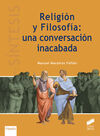 RELIGION Y FILOSOFIA UNA CONVERSACION INACABADA